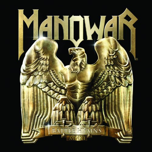 Manowar - Battle Hymns MMXI [Special Metal Hammer Edition] (2010) 320kbps