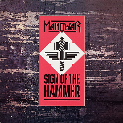 Manowar - Sign of the Hammer (1984) 320kbps