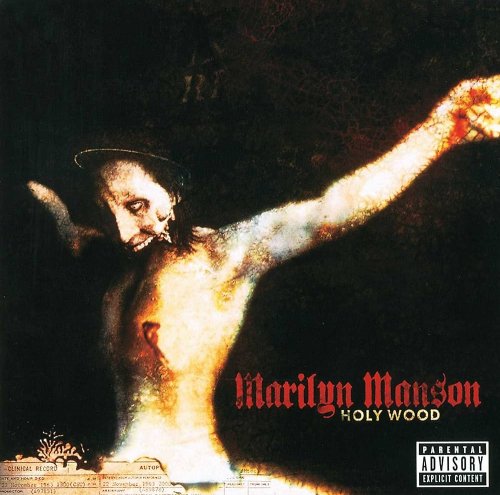 Marilyn Manson - Holy Wood (In The Shadow Of The Valley Of Death) (Deluxe Edition) (2000) 320kbps
