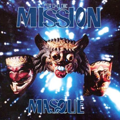 The Mission - Masque (2008 Reissue)