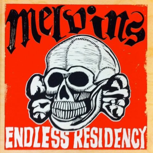 Melvins - Endless Residency (2011) 320kbps