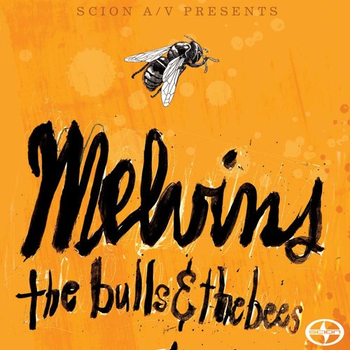 Melvins - The Bulls & The Bees (EP) (2012) 320kbps