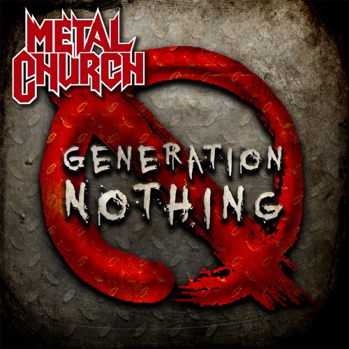 Metal Church - Generation Nothing (2013) 320kbps