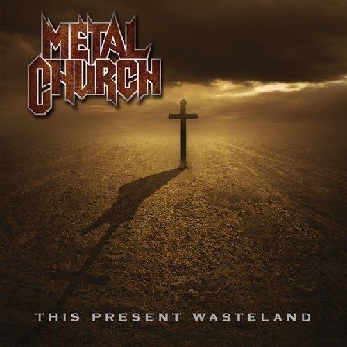 Metal Church - This Present Wasteland (2008) 320kbps
