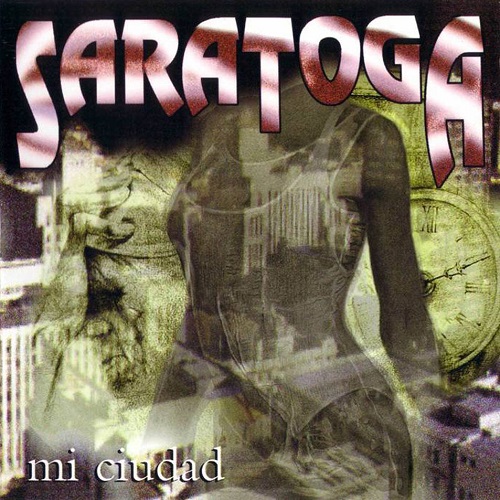 Saratoga - Mi Ciudad (1997) 320kbps