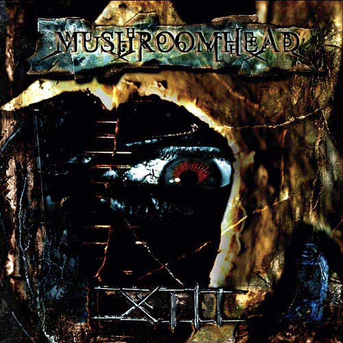 Mushroomhead - XIII (Limited Edition) (2003) 320kbps