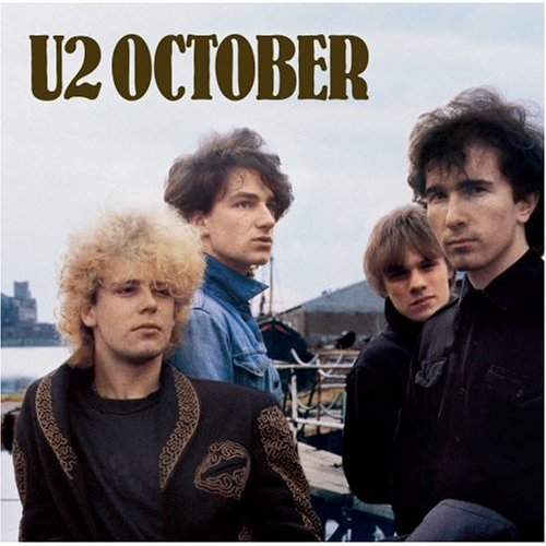 U2 - October (Remastered)  (1981) 320kbps