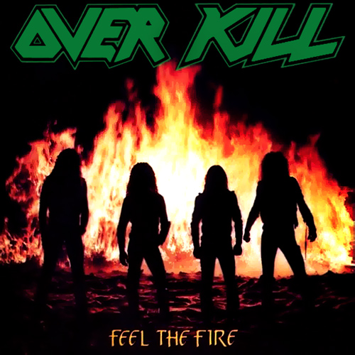 Overkill - Feel the Fire (1985) 320kbps