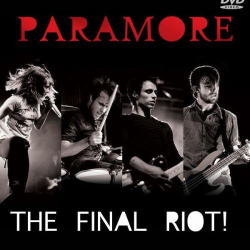 Paramore - The Final Riot (2008) 320kbps
