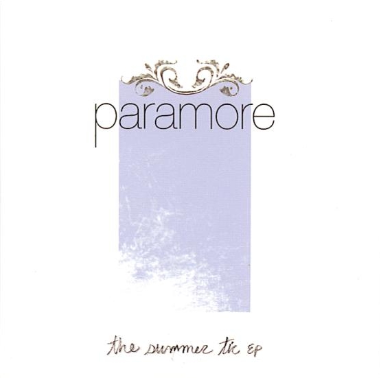 Paramore - The Summer Tic (EP) (2006) 320kbps