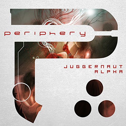Periphery - Juggernaut: Alpha (2015) 320kbps