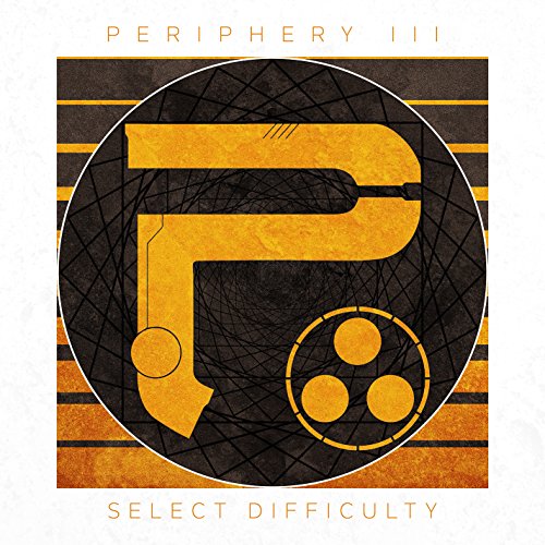Periphery - Periphery III Select Difficulty (2016) 320kbps
