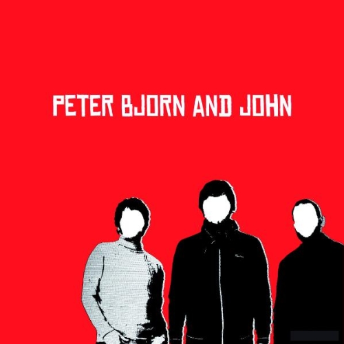 Peter Bjorn and John - Peter Bjorn And John (2002) 320kbps