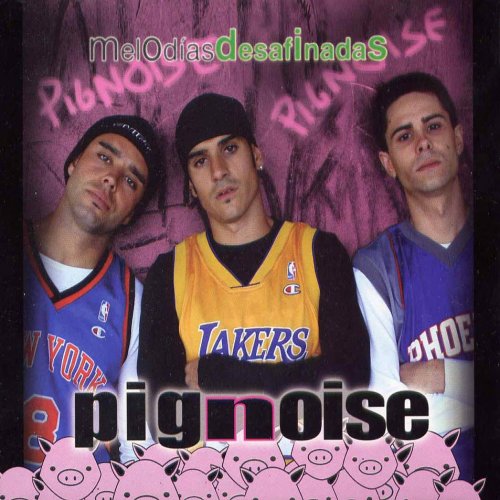 Pignoise - Melodías Desafinadas (2003) 192kbps