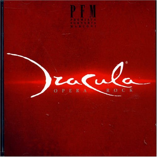 Premiata Forneria Marconi - Dracula (Opera Rock) (2005) 320kbps