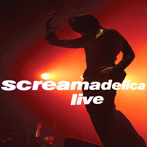 Primal Scream - Screamadelica (Live)