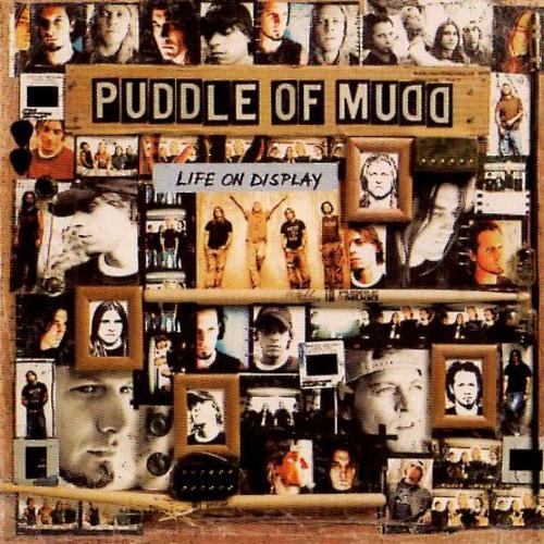 Puddle of Mudd - Life on Display (2003) 320kbps