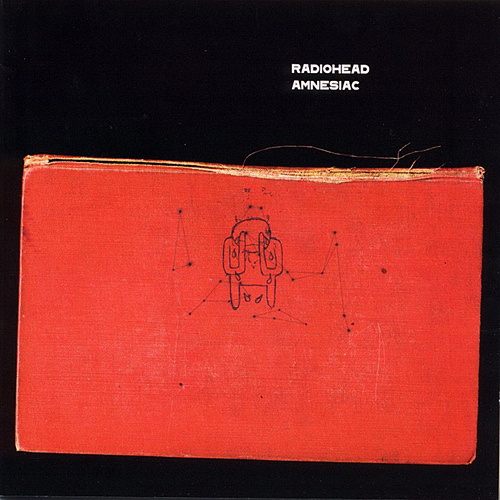 Radiohead - Amnesiac (2001) 320kbps