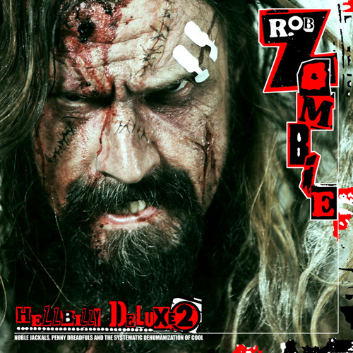 Rob Zombie - Hellbilly Deluxe 2 (2010) 320kbps