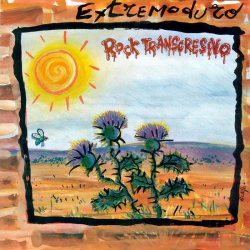 Extremoduro - Rock transgresivo (1989) 320kbps
