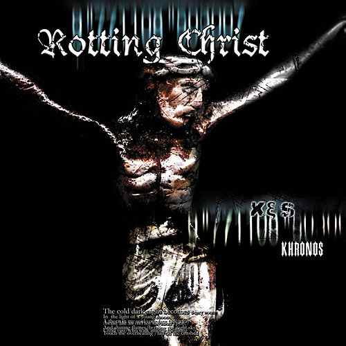 Rotting Christ - Khronos (2000) 320kbps