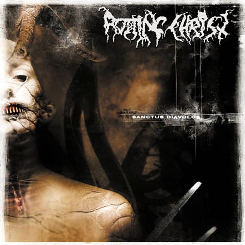 Rotting Christ - Sanctus Diavolos (2004) 320kbps