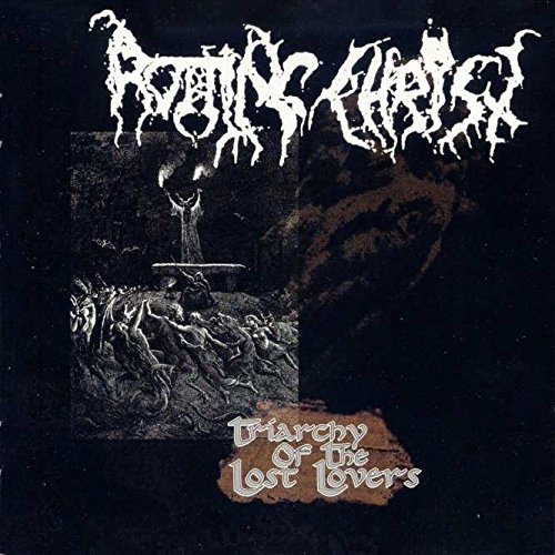 Rotting Christ - Triarchy Of The Lost Lovers (Limited Edition) (1996) 320kbps