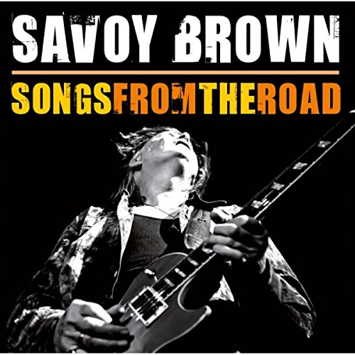 Savoy Brown - Songs From The Road - Live