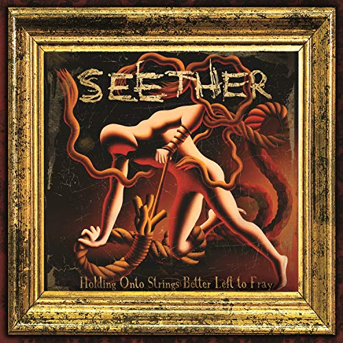 Seether - Holding Onto Strings Better Left to Fray (Deluxe Edition) (2011) 320kbps