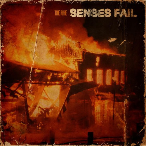 Senses Fail - The Fire (2010) 320kbps