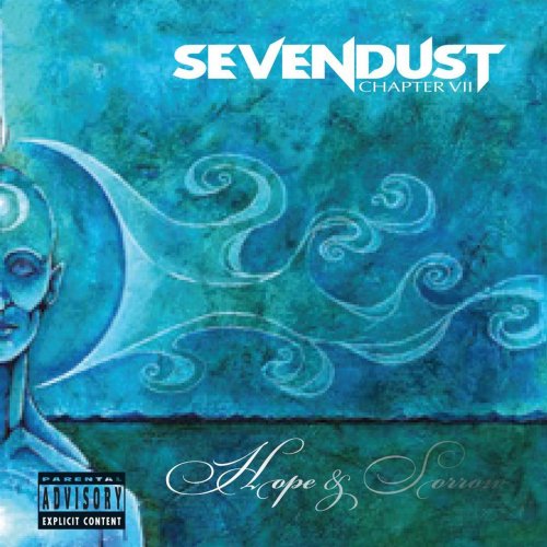 Sevendust - Chapter VII: Hope & Sorrow