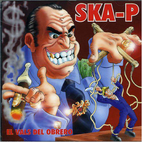 Ska-P - El Vals del Obrero (1996) 320kbps