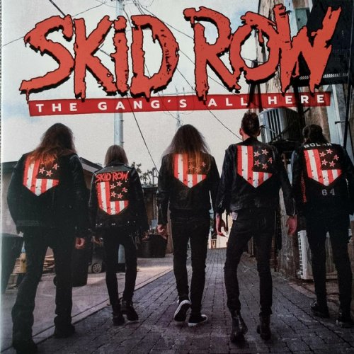 Skid Row - The Gang's All Here (Japan Version)