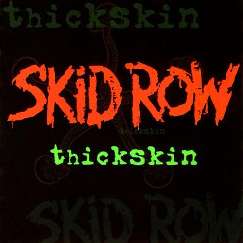 Skid Row - Thickskin (2003) 320kbps