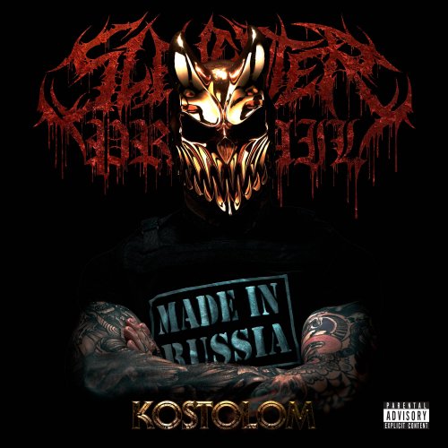 Slaughter To Prevail - Kostolom (2021) 320kbps