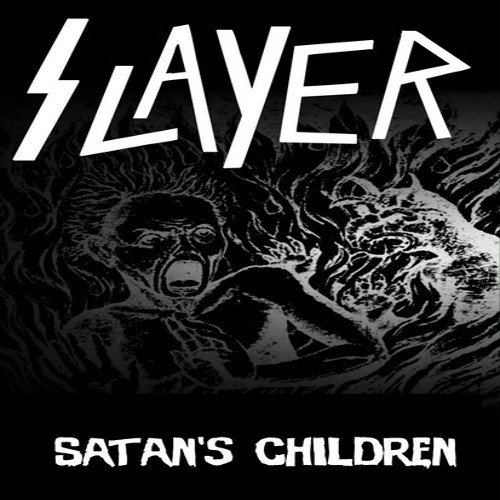 Slayer - Satan's Children