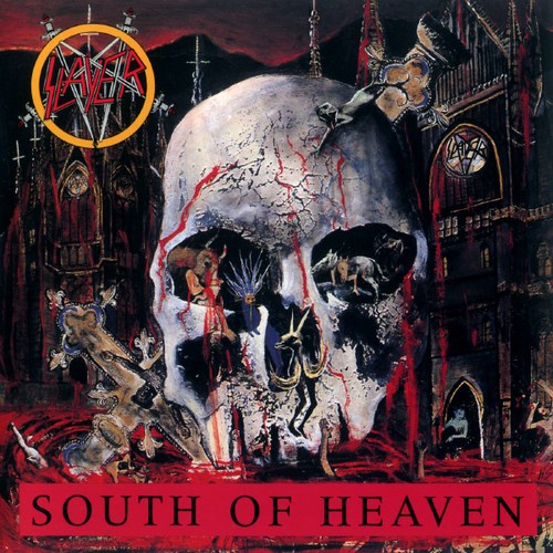 Slayer - South of Heaven (2007 Remastered) (1988) 320kbps