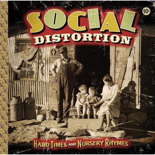 Social Distortion - Hard Times and Nursery Rhymes (2011) 320kbps