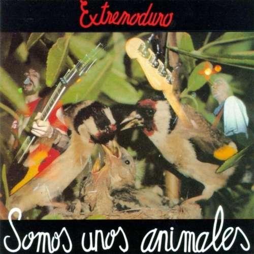 Extremoduro - Somos unos animales (1991) 320kbps