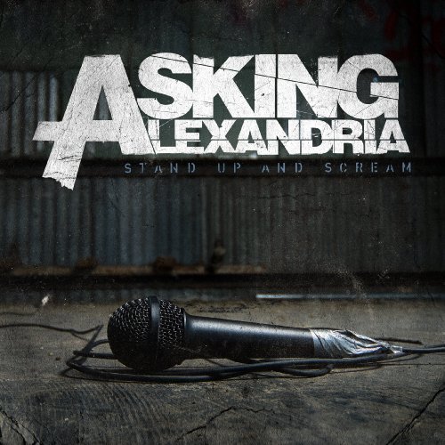 Asking Alexandria - Stand Up And Scream (2009) 320kbps