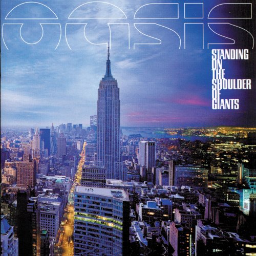 Oasis - Standing on the Shoulder of Giants (2000) 320kbps