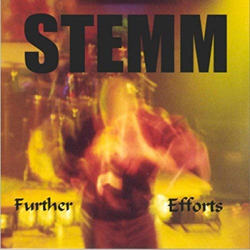 STEMM - Further Efforts (1999) 320kbps