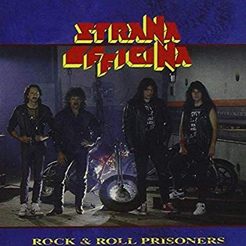 Strana Officina - Rock & Roll Prisoners (1989) 320kbps