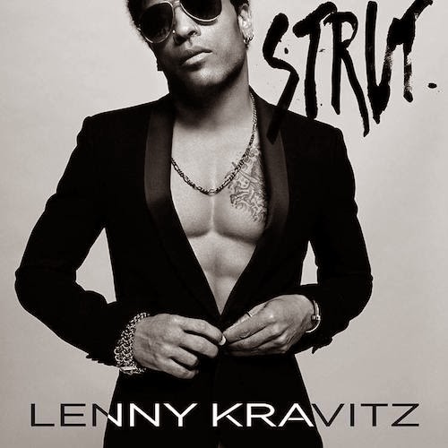 Lenny Kravitz - Strut (2014) 320kbps