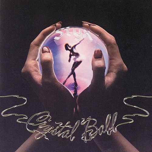 Styx - Crystal Ball (1976) 320kbps