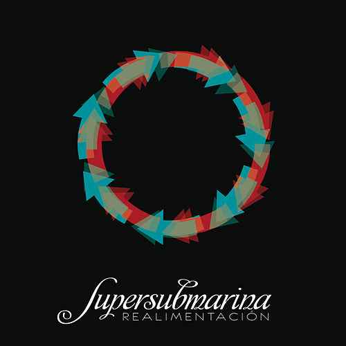 Supersubmarina - Realimentación (EP) (2011) 320kbps