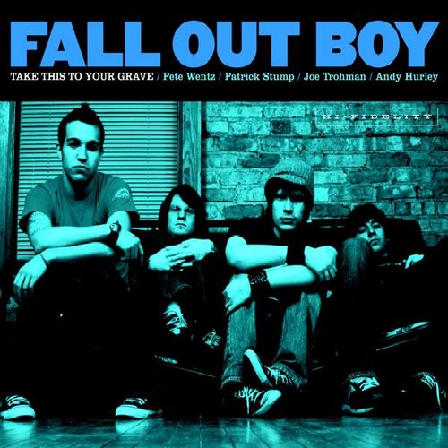 Fall Out Boy - Take This To Your Grave (Bonus CD) (2003) 320kbps
