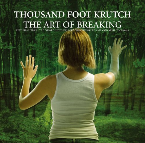 Thousand Foot Krutch - The Art of Breaking