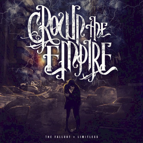 Crown The Empire - The Fallout (Deluxe Reissue) 