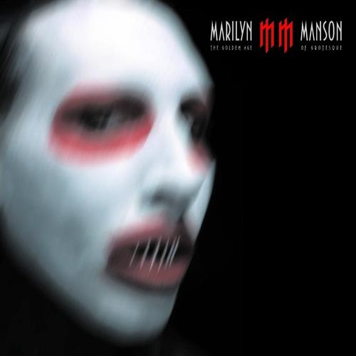 Marilyn Manson - The Golden Age Of Grotesque (2003) 320kbps